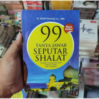99 Tanya Jawab Seputar Shalat