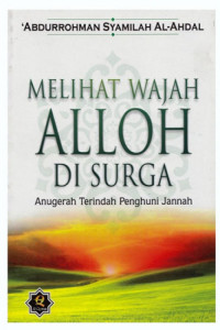 BERTEMU ALLAH TAK HARUS DI SURGA