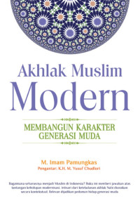 Membangun Generasi Sukses dengan Akhlak Mulia
