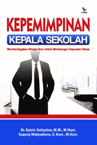 PRAKTIK BAIK KEPEMIMPINAN KEPALA SEKOLAH