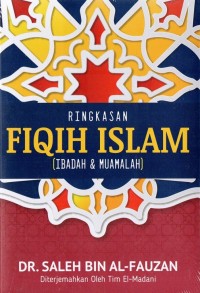 Ringkasan FIQIH ISLAM Ibadah & Muamalah
