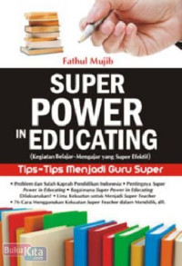 SUPER POWER IN EDUCATING